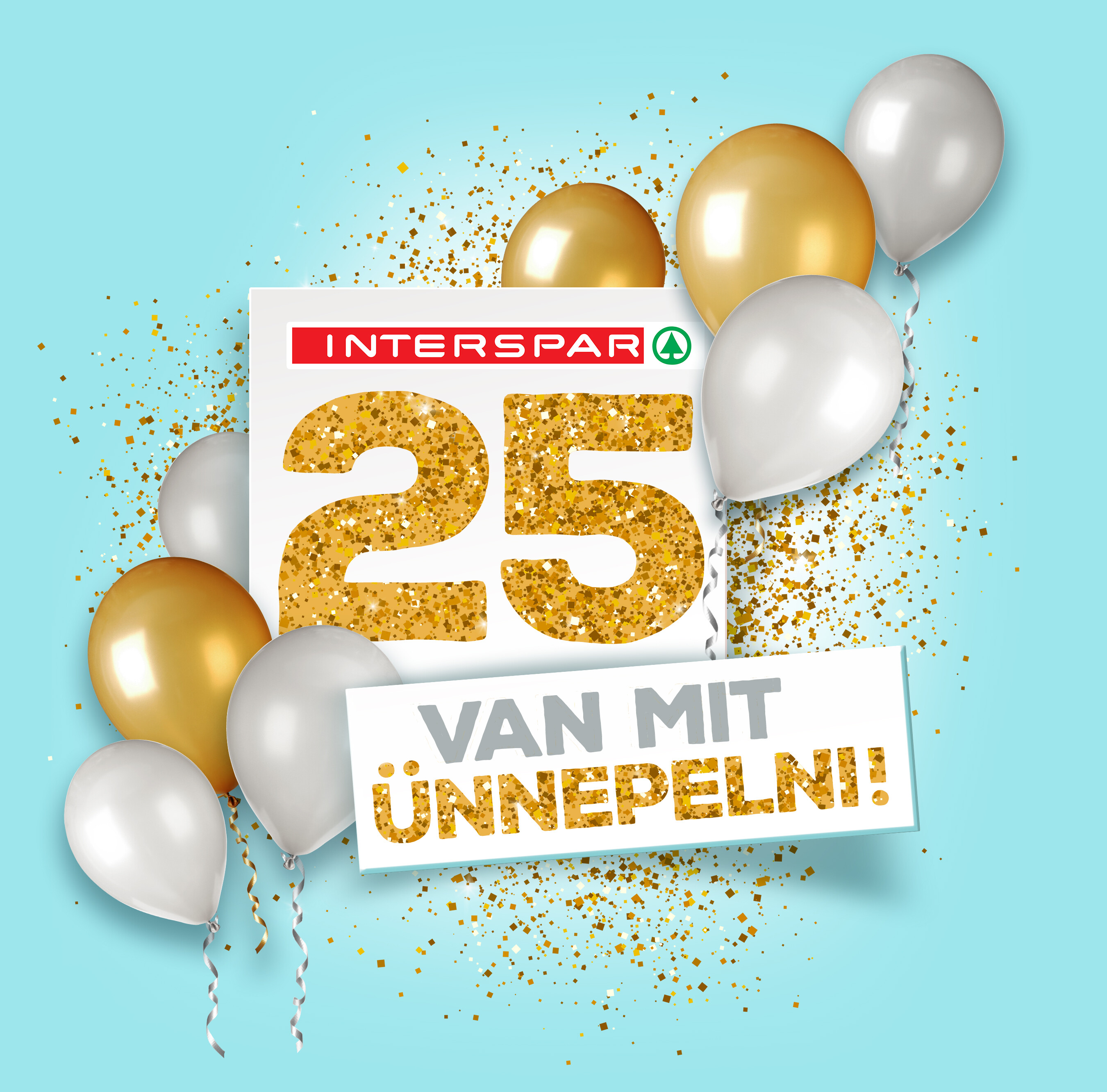 25 years of success story: INTERSPAR is celebrating its anniversary in Hungary